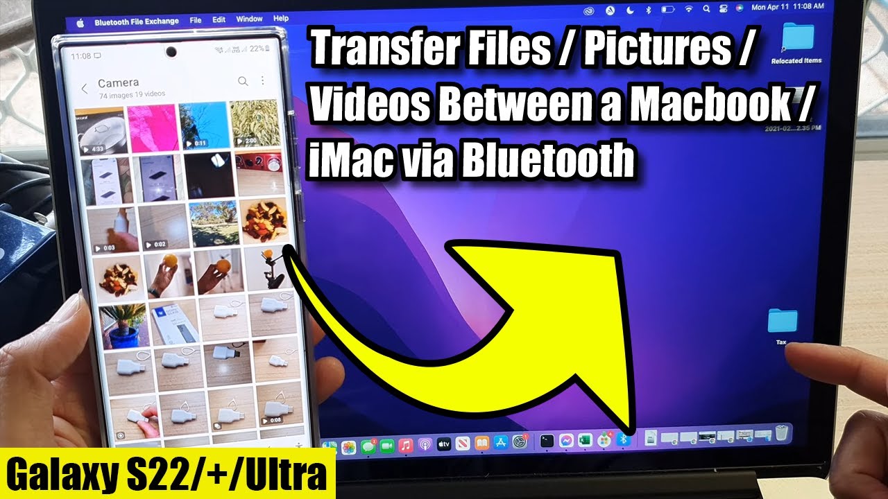 Galaxy S22/S22+/Ultra: How to Transfer Files/Pictures/Videos Between a Macbook/iMac via Bluetooth