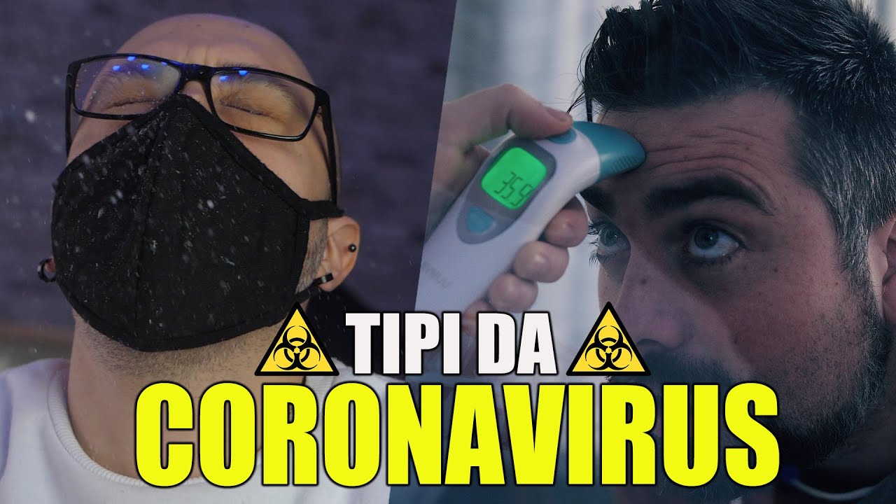 TIPI DA CORONAVIRUS ☣ *PARODIA* - hmatt