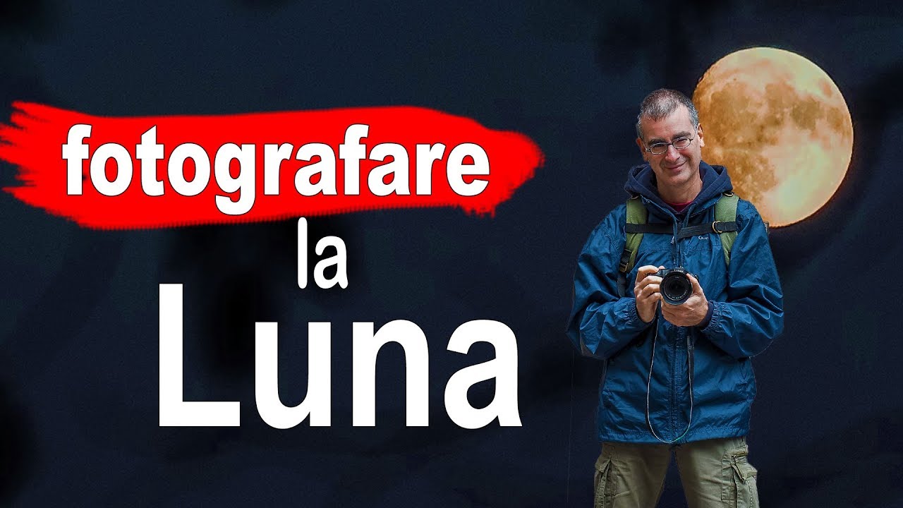 Come fotografare la Luna - Eclissi lunare Luglio 2018 – Impostazioni per Reflex e Smartphone!