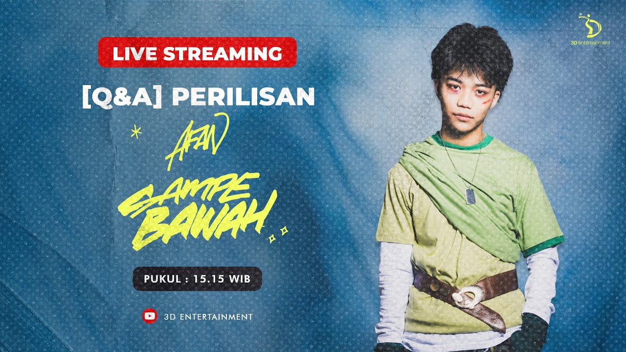 Live Streaming Q&A Perilisan Single Afan 