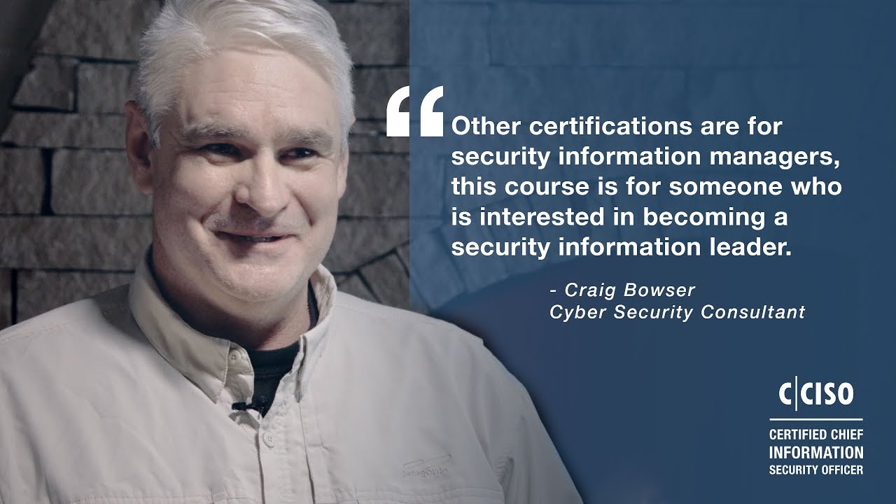 Certified Chief Information Security Officer (CCISO)