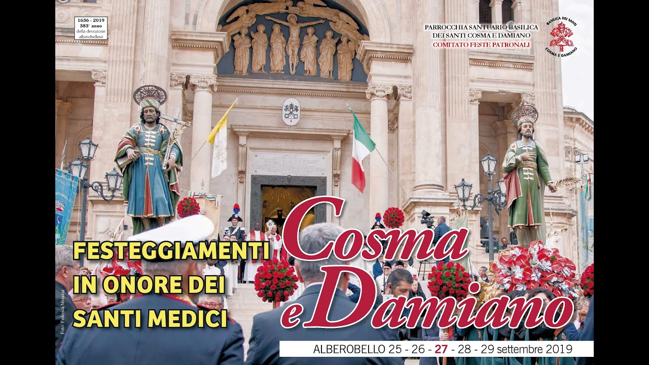 Il Programma della Festa dei Ss.Medici 2019 Alberobello