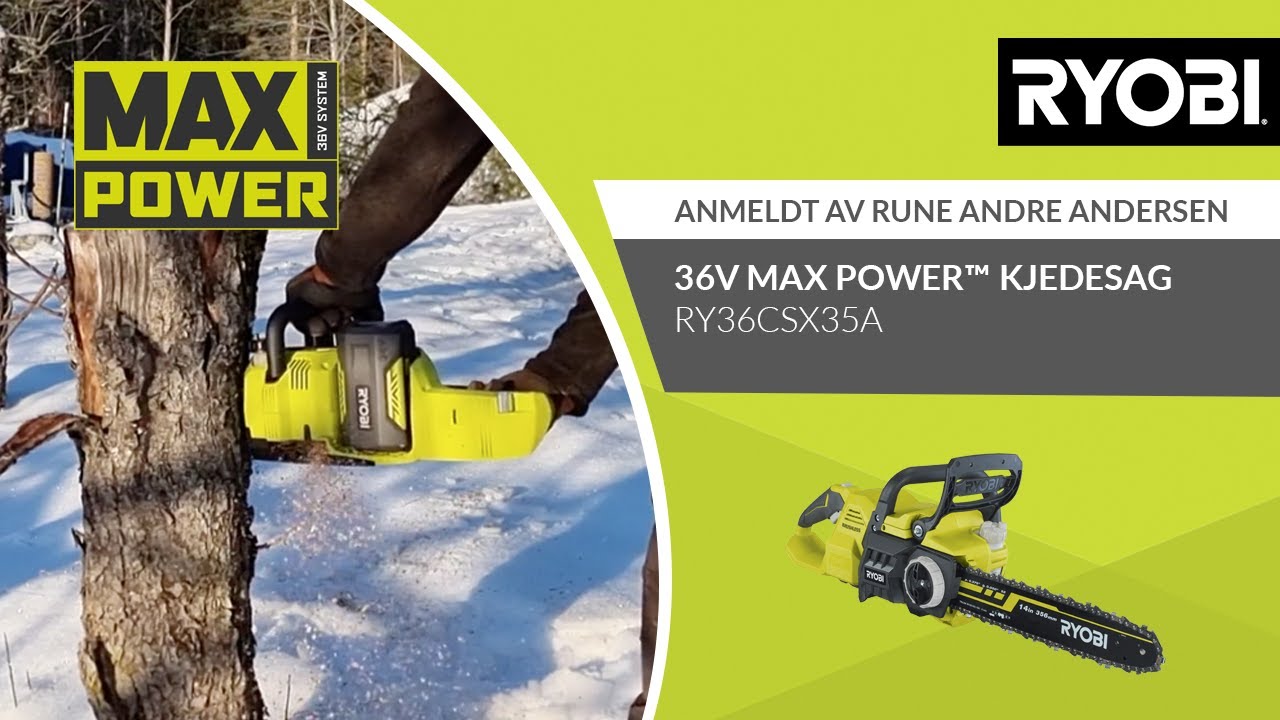 RYOBI® Brukeranmeldelse - 36V MAX POWER™  Kjedesag [RY36CSX35A]