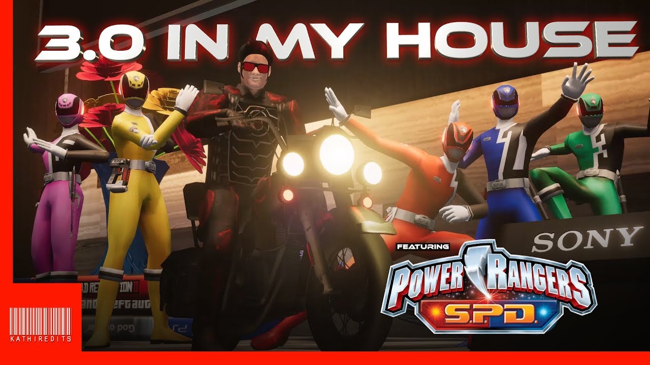 3.0 in my house - ft. Power rangers SPD