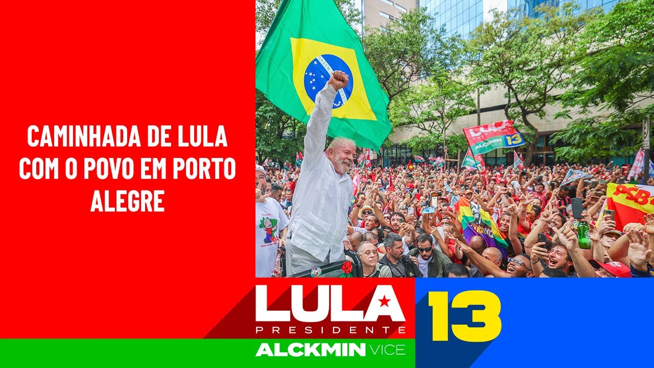 Caminhada de Lula com o povo em Porto Alegre