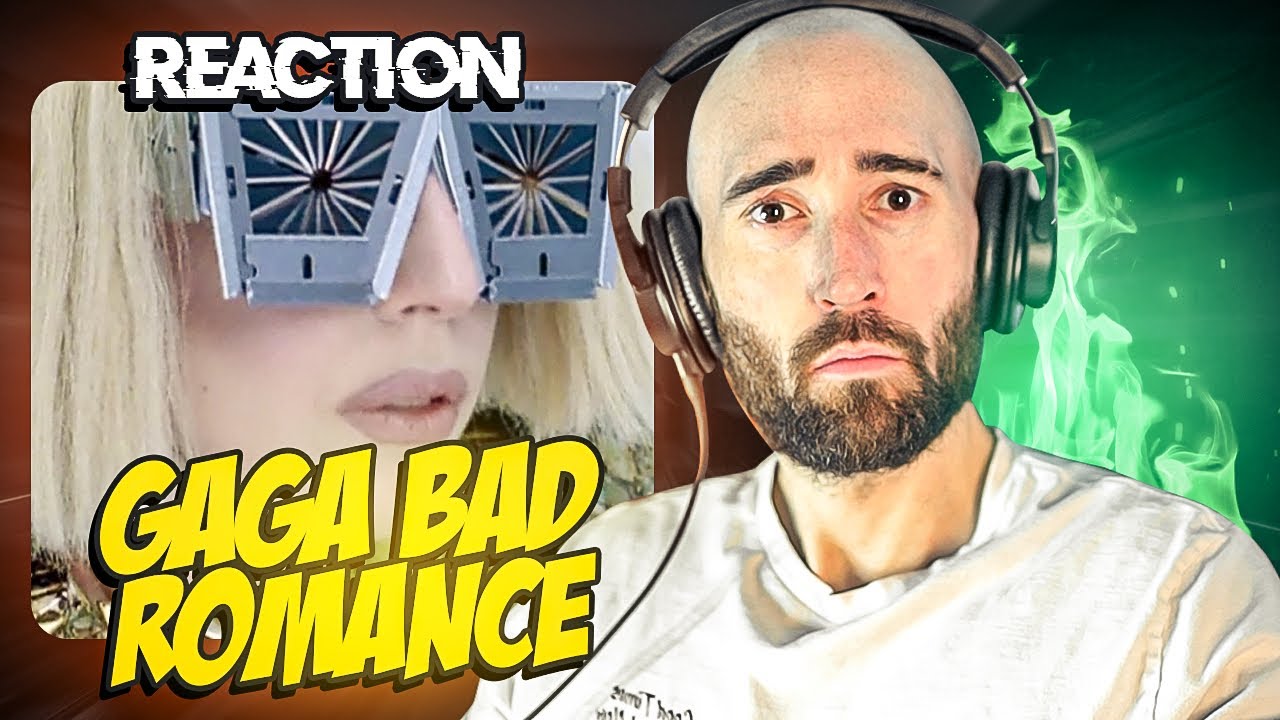 LADY GAGA - BAD ROMANCE [REACTION]