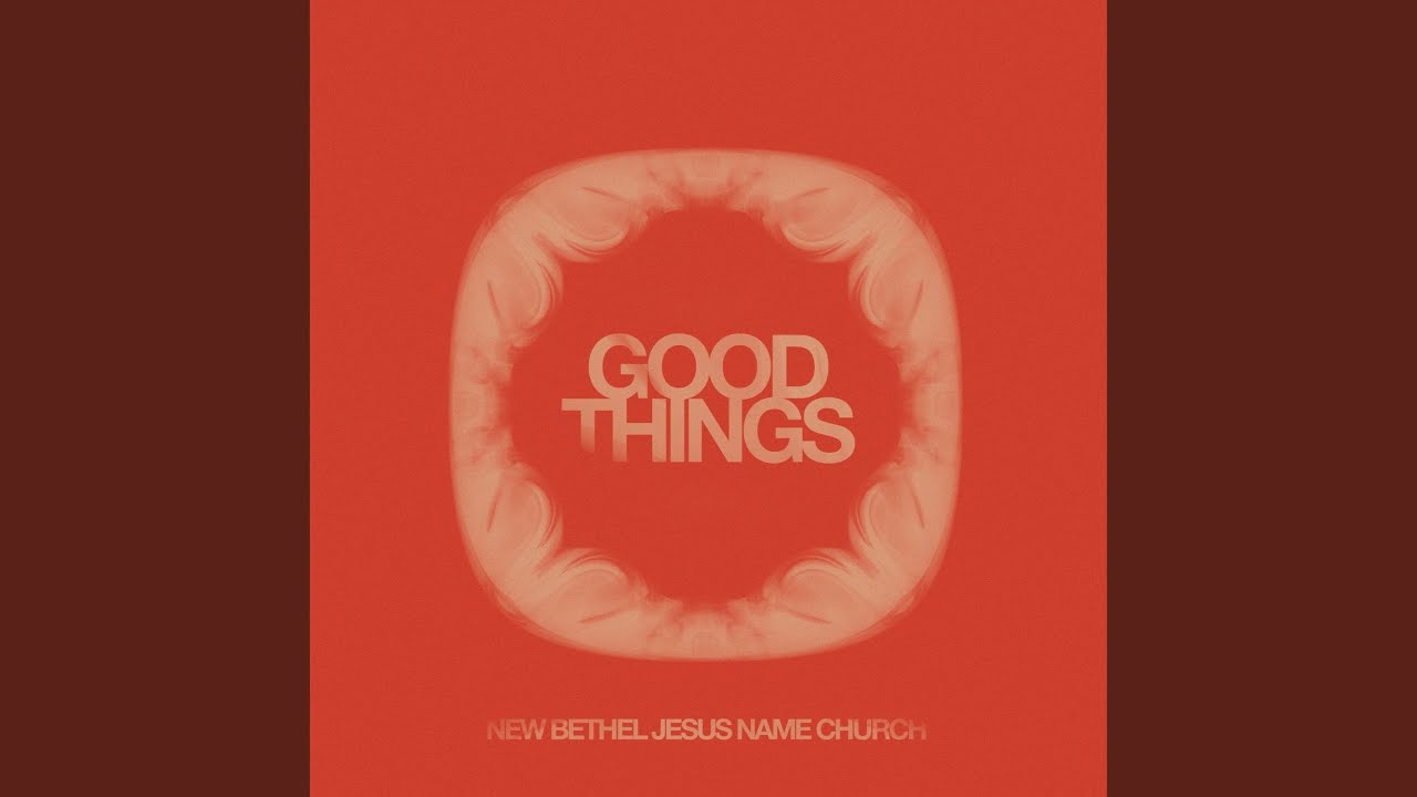 Good Things