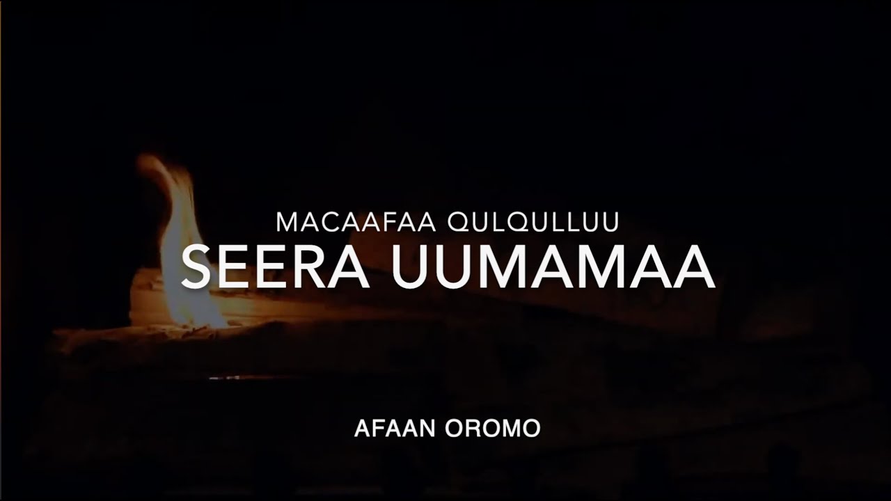 Seera Uumamaa | Full Book of Genesis in Afaan Oromo