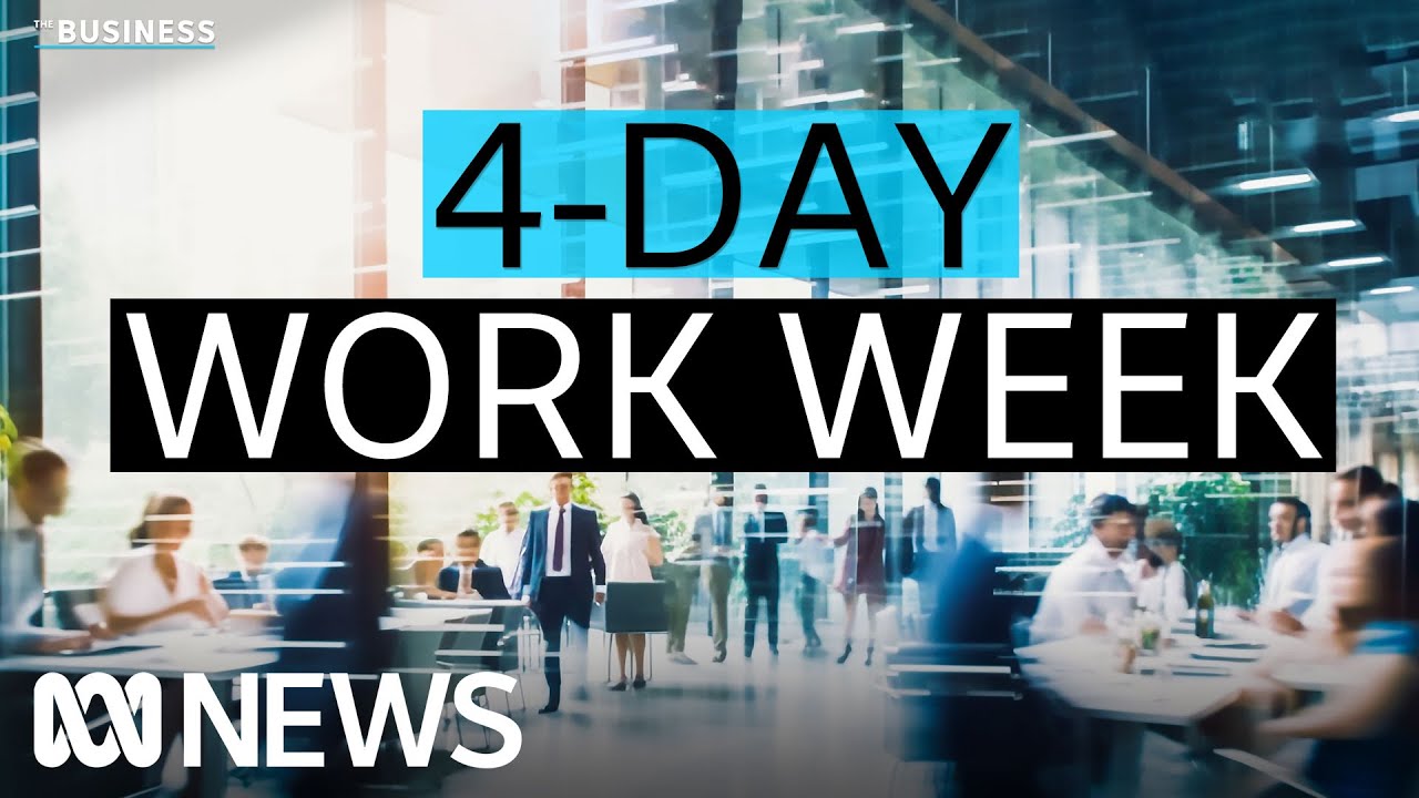 Why Australia is one step closer to a four-day work week | The Business | ABC News