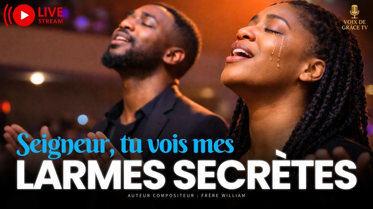 🔊 Seigneur, Tu vois mes larmes secrètes | Adoration dans la douleur et la consolation
