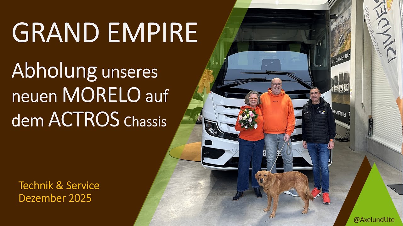 Wir holen unser neues Wohnmobil ab | MORELO Grand Empire 93 LB