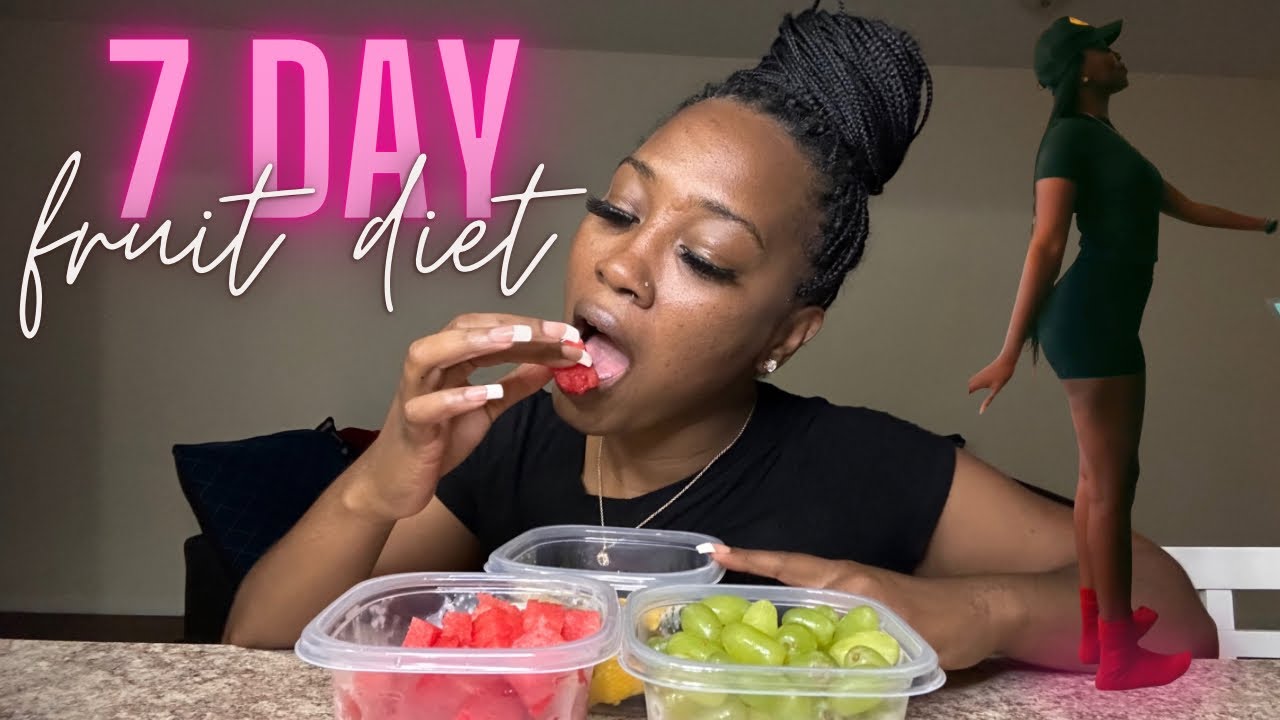 MY 7 DAY FRUIT DIET & RESULTS !!!