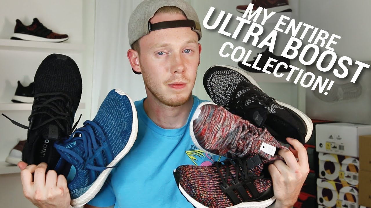 MY ENTIRE ULTRA BOOST COLLECTION!