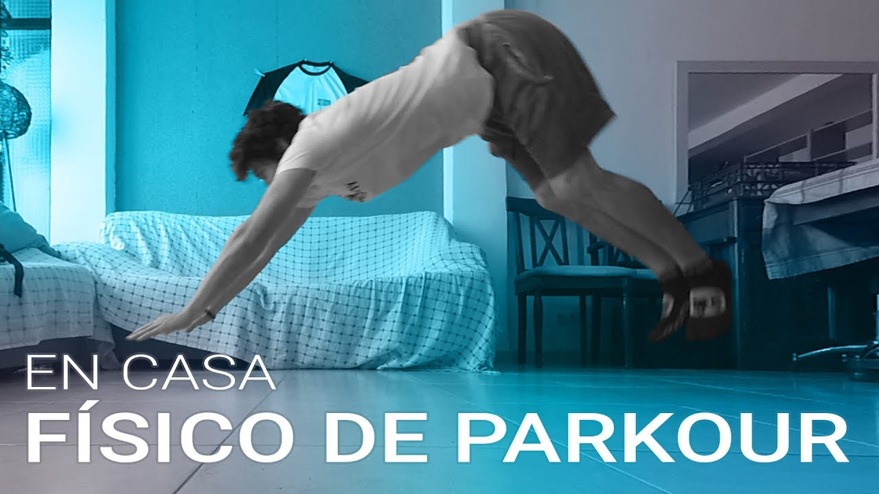3 Rutinas Físicas de PARKOUR para hacer en tu CASA