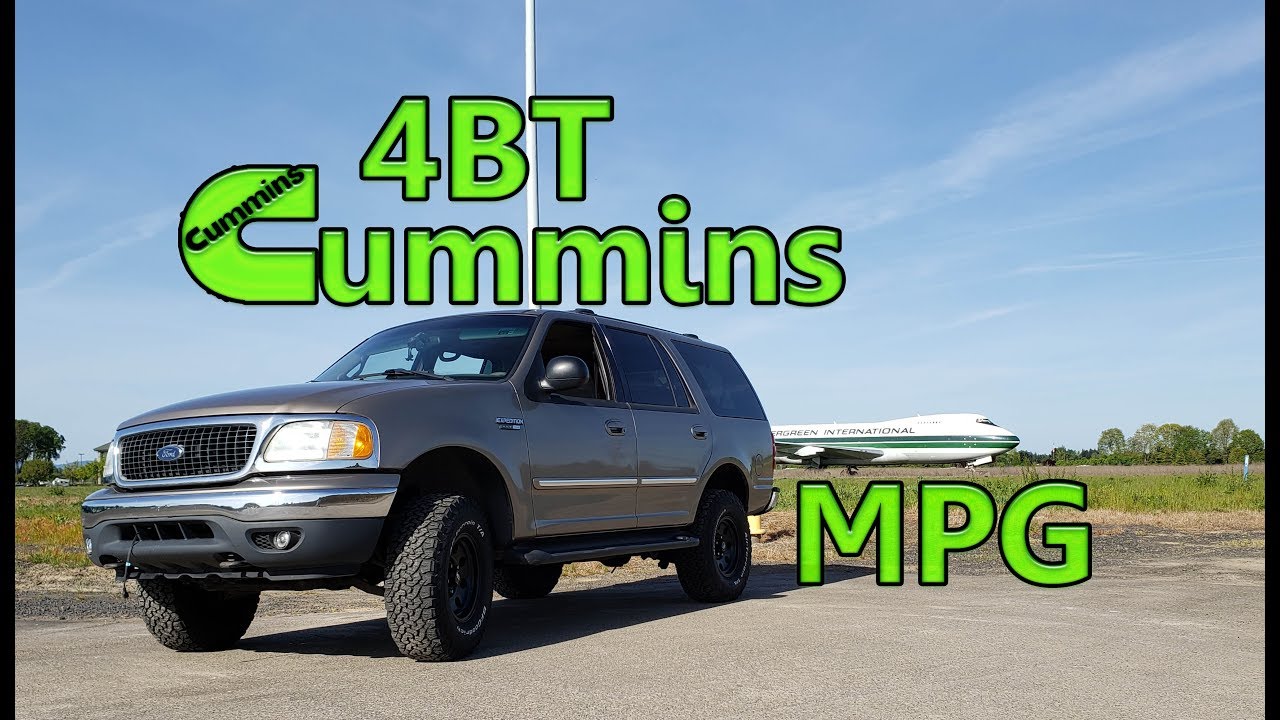4BT CUMMINS EXPEDITION MPG UPDATE