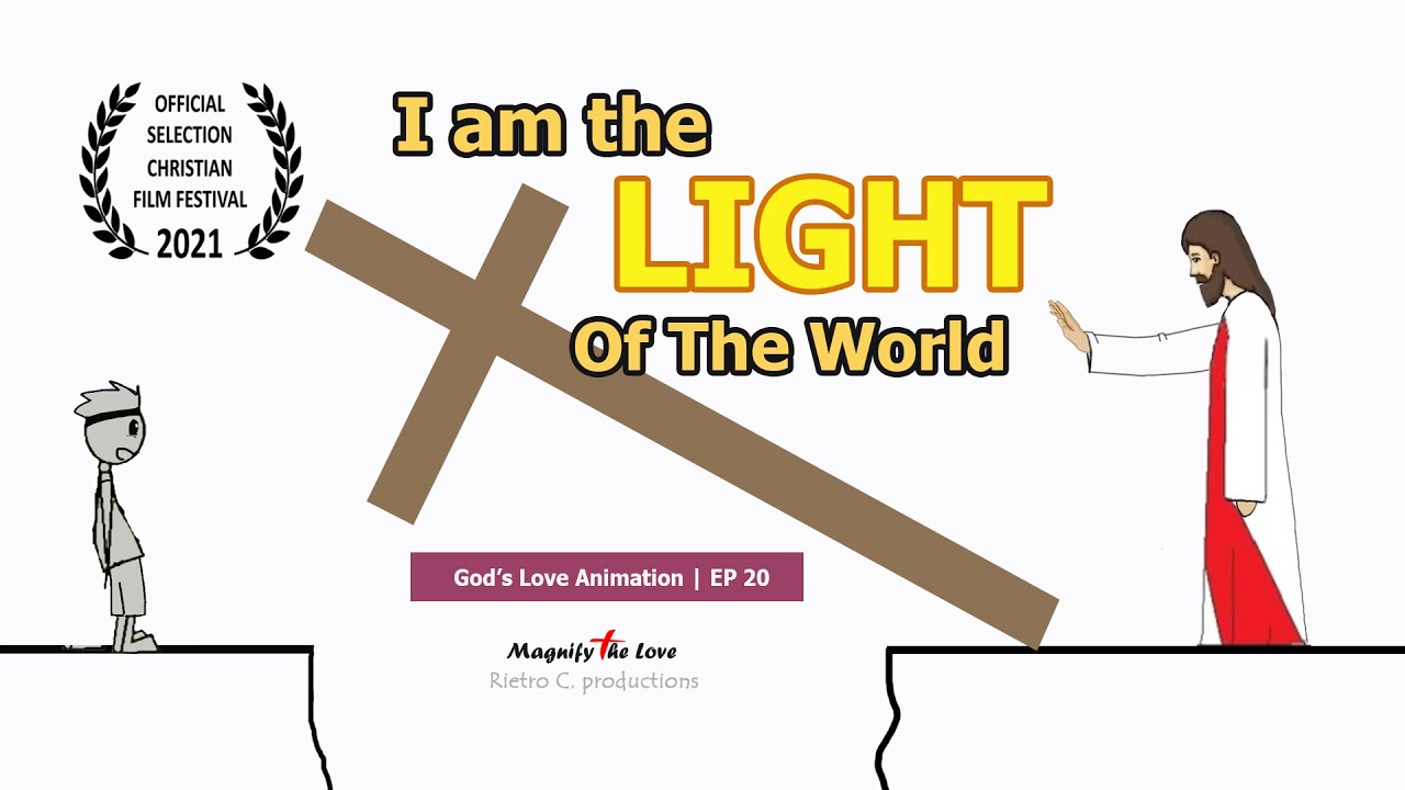 God's Love Animation | EP 20 - I Am The Light Of The World (Shine Jesus Shine)