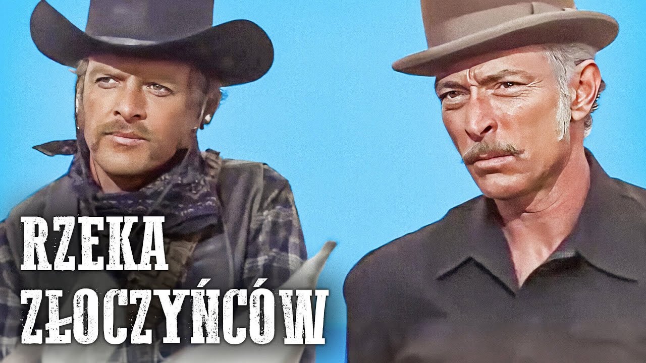 Rzeka Złoczyńców | Polski Lektor | Lee Van Cleef | Westerny