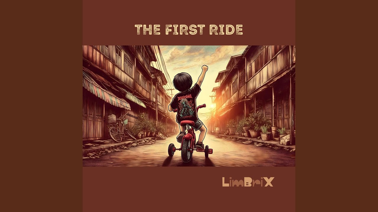The First Ride