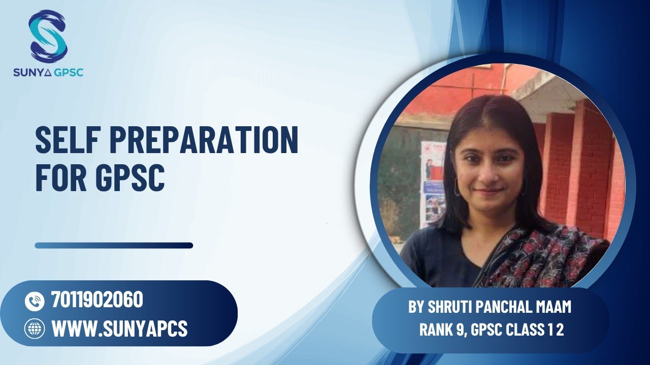 GPSC 2026 | Self Preparation for GPSC | UPSC Exam | Shruti Panchal Mam GPSC Rank 9