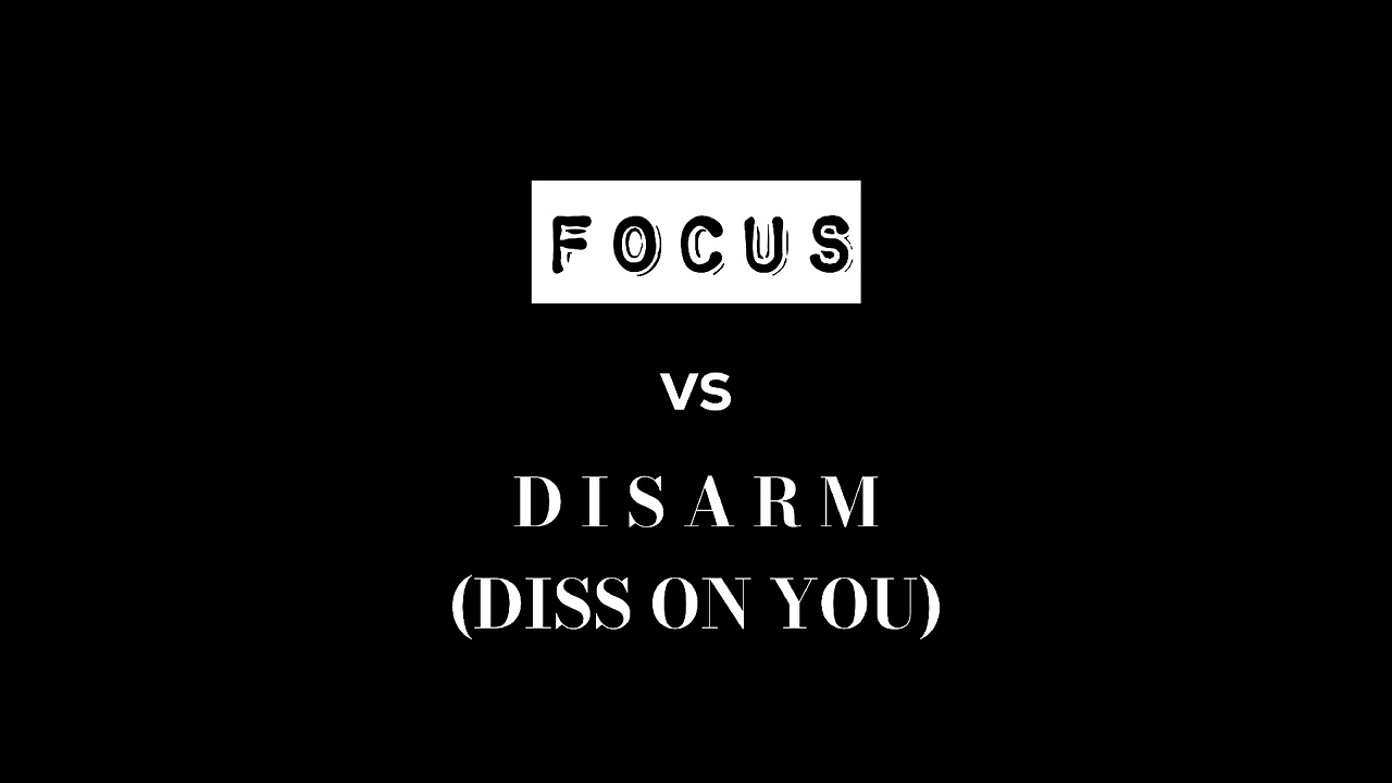 Focus vs. Disarm (Diss On You) [Avicii Style]