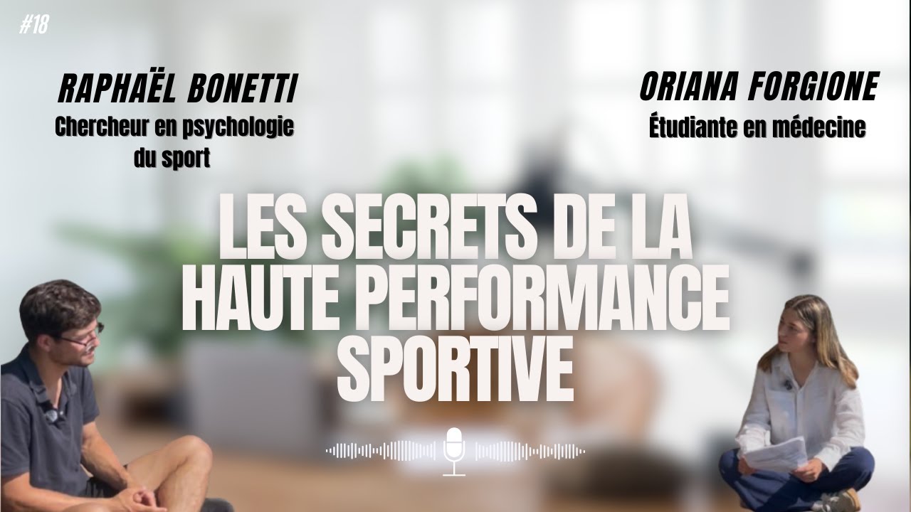 Les secrets de la haute performance sportive - Rapha&euml;l Bonetti