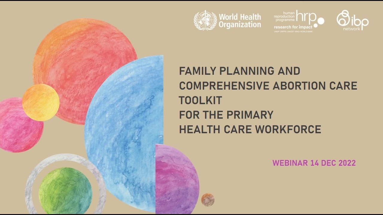 WHO Family Planning & Comprehensive Abortion Care Toolkit for Primary Health Care Workforce ENGLISH