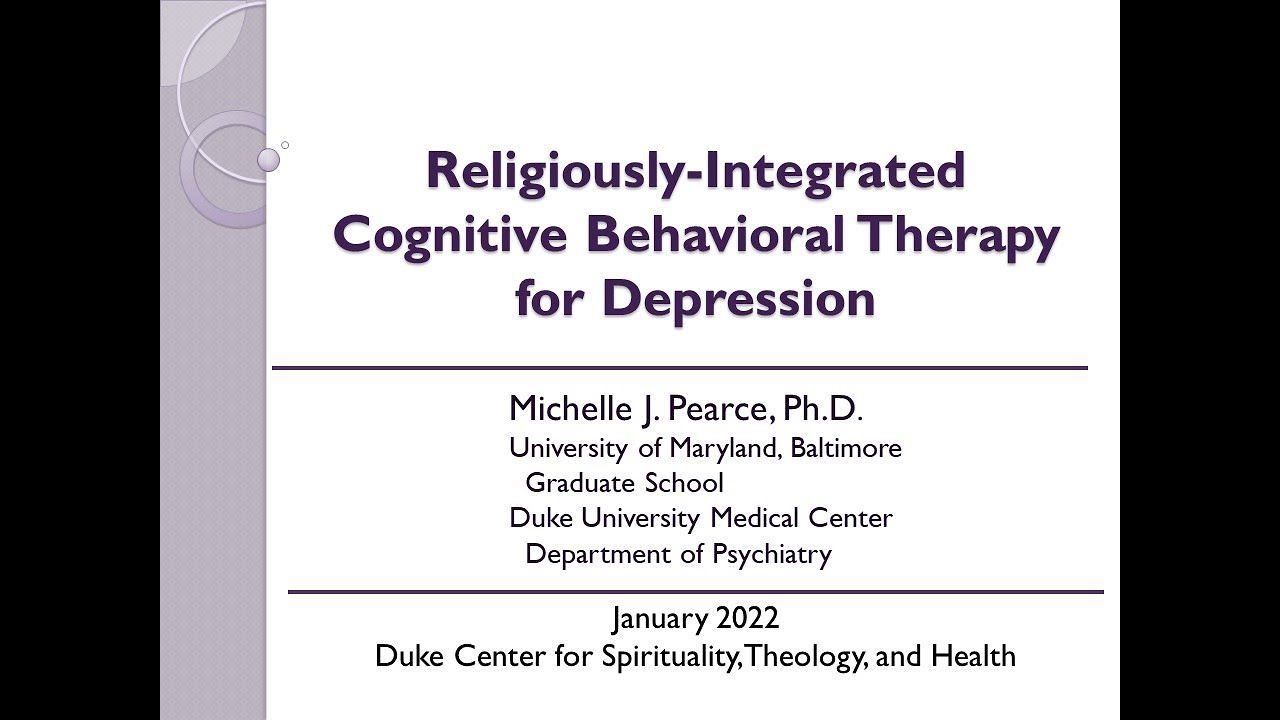 Religiously-Integrated Cognitive Behavioral Therapy for Depression