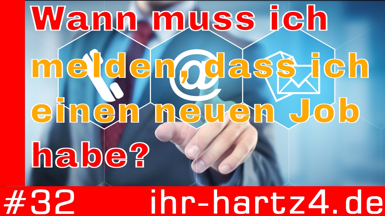 Wann muss ich einen neuen Job beim Jobcenter melden? | ihr-hartz4.de #32
