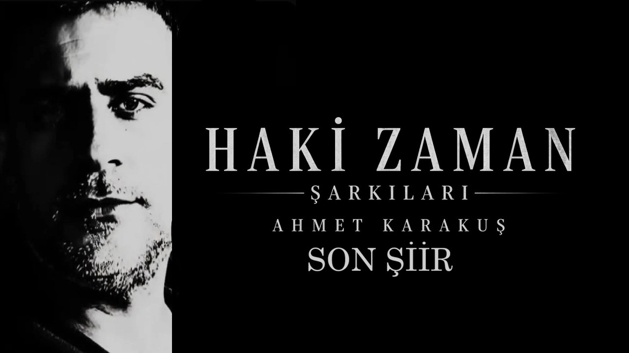 Son Şiir/Ahmet Karakuş