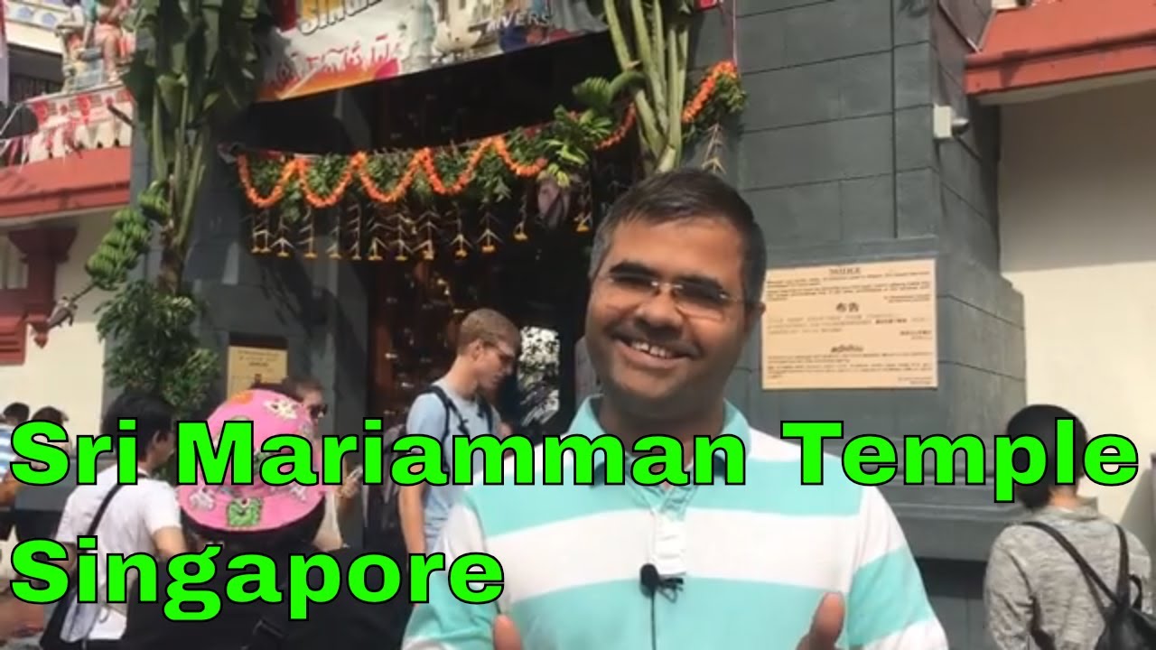 Sri Mariamman Temple, Singapore | Oldest Hindu Temple in Singapore