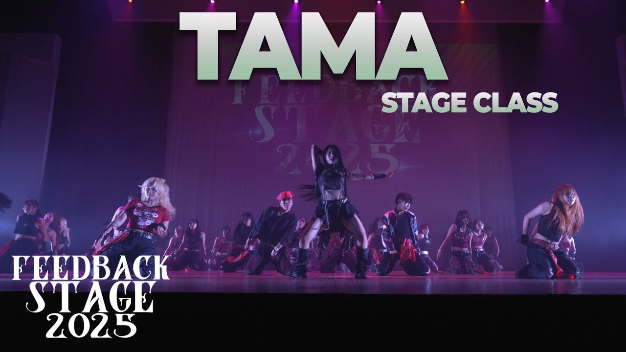 TAMA | LOW VIEW | 2025 FEEDBACK STAGE | 2025 피드백스테이지