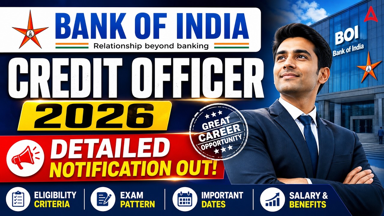 Bank of India Credit Officer 2026 | Detailed Notification Out | Complete Analysis