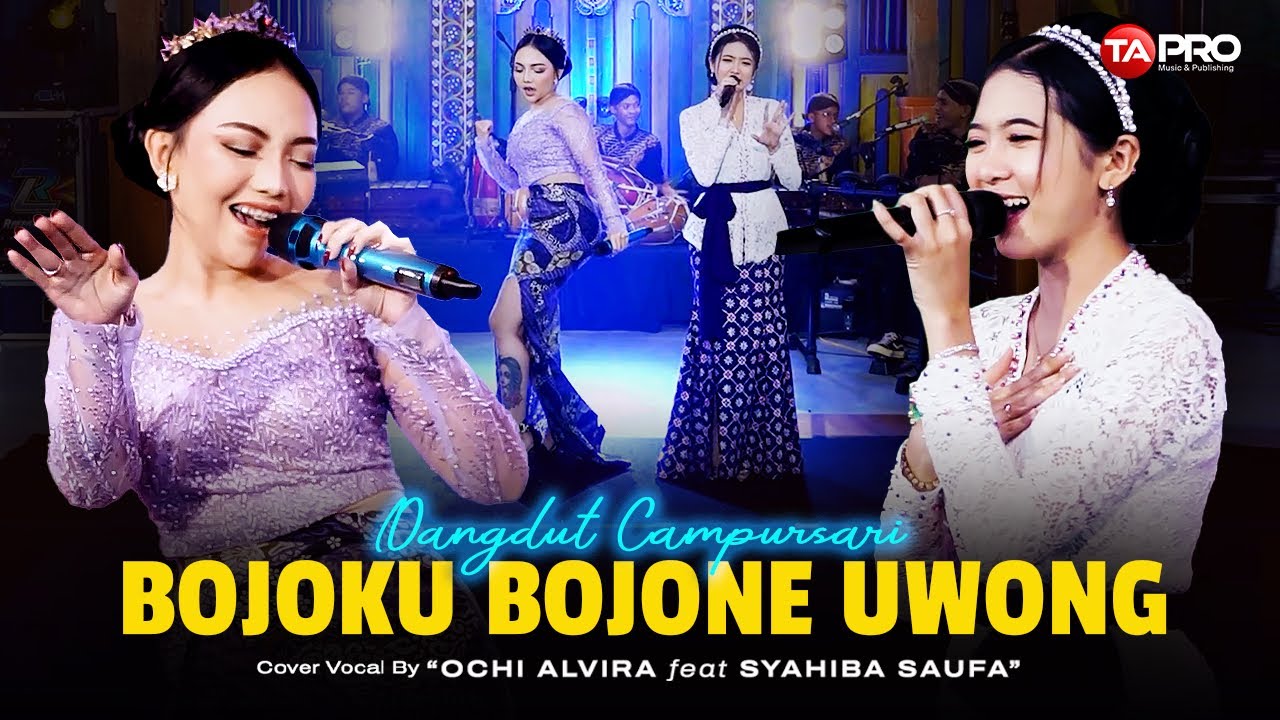 Ochi Alvira Ft. Syahiba Saufa - Bojoku Bojone Uwong - Official Music Video
