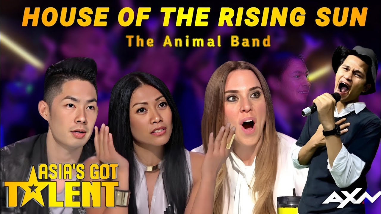 House Of The Rising Sun - The Animals With Extraordinary Super Amazing Voice On Asia's Got Talent