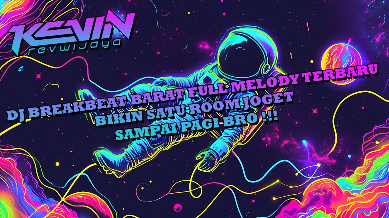 DJ BREAKBEAT BARAT FULL MELODY TERBARU BIKIN SATU ROOM JOGET SAMPAI PAGI BRO !!!