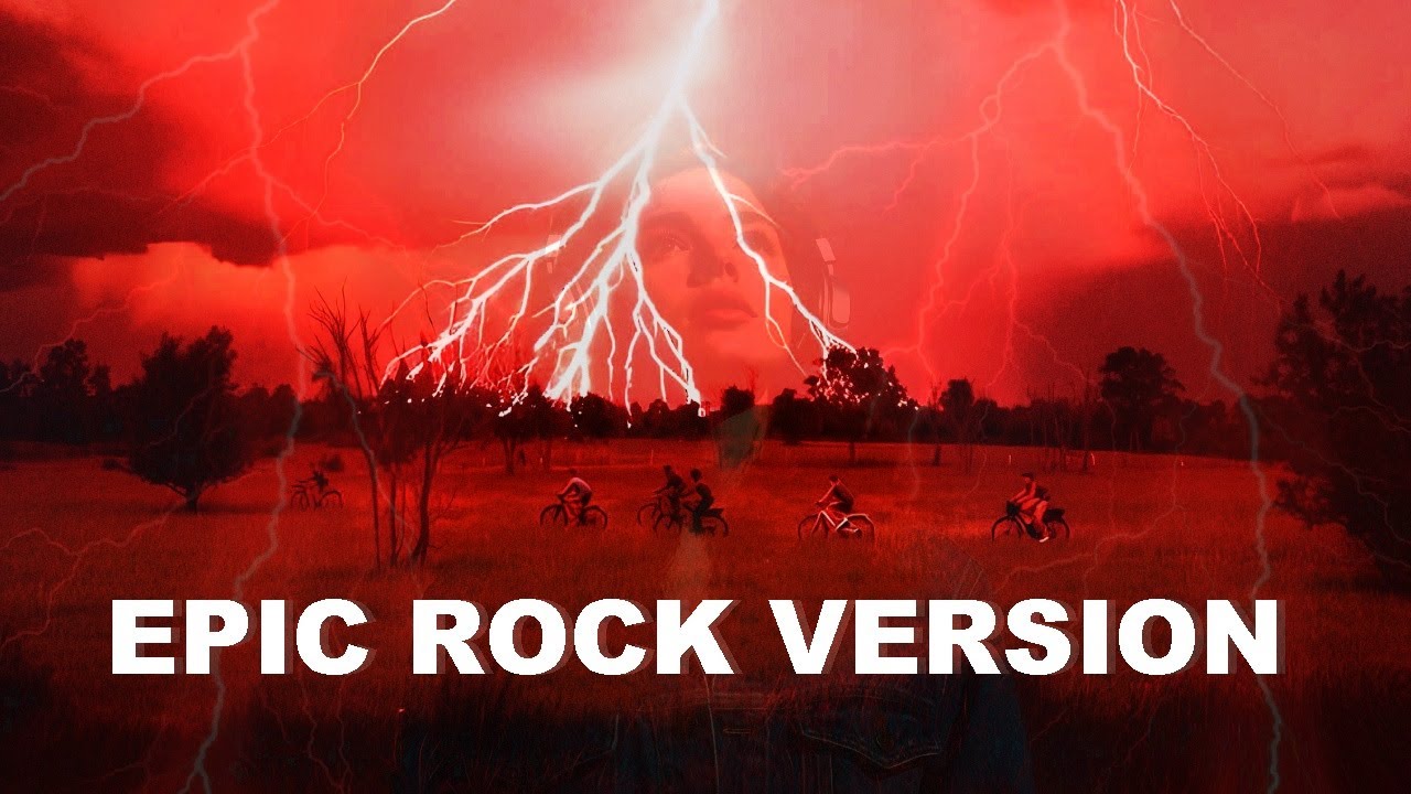 Stranger Things, Stranger Things Theme, Epic Rock