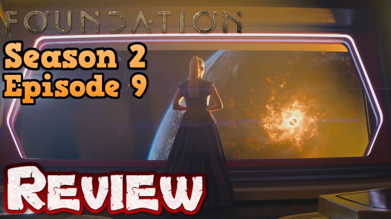Foundation Season 2 Episode 9 Review