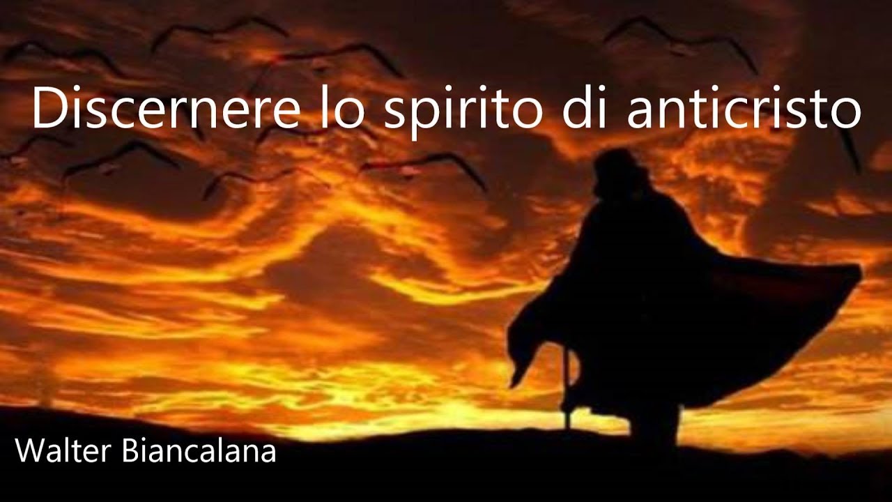 Discepolato Discernere lo spirito di anticristo