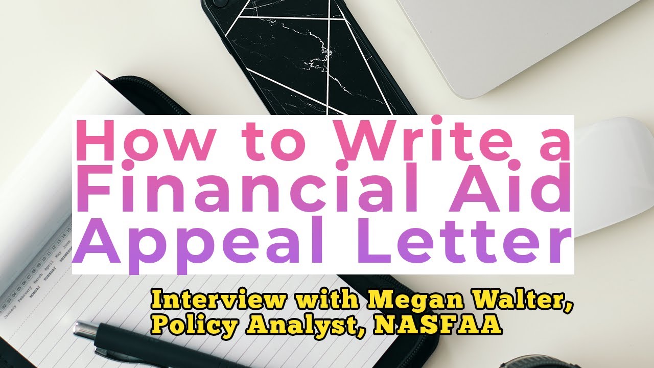 How to Write a Financial Aid Appeal Letter