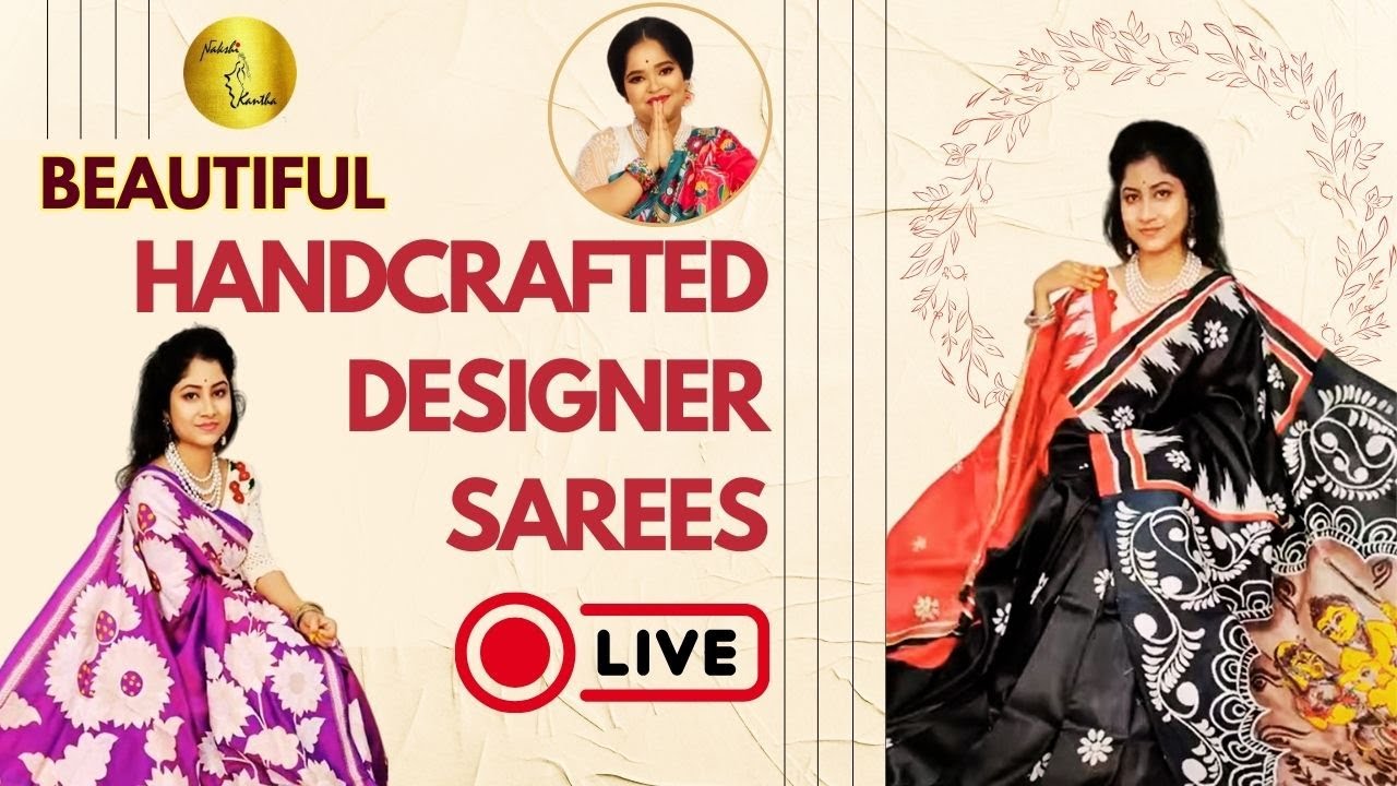Live - Beautiful Handcrafted Designer Sarees | Kantha Stitch, Batik... | Recorded Live | 27 Nov 2024