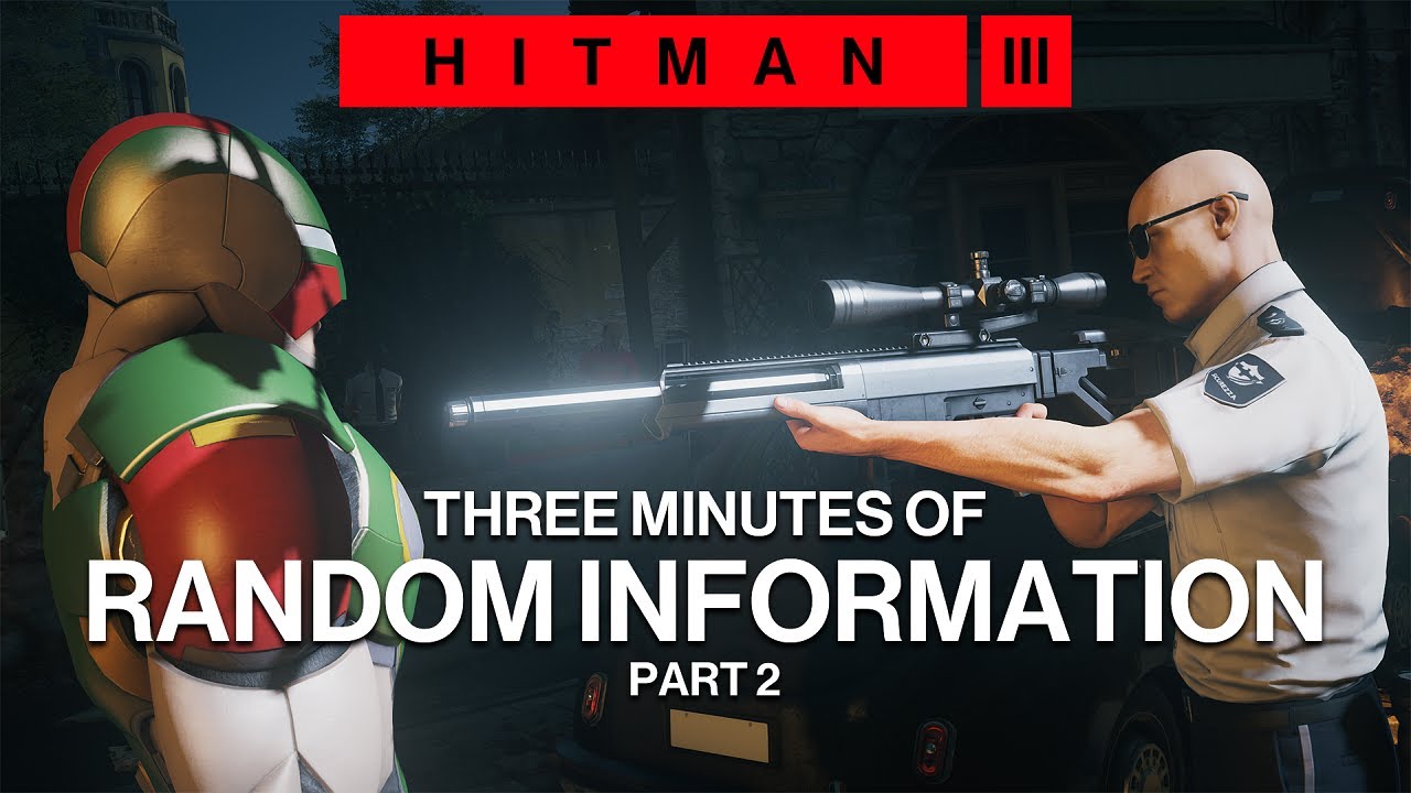 3 minutes of random information about Hitman 3 - Part 2