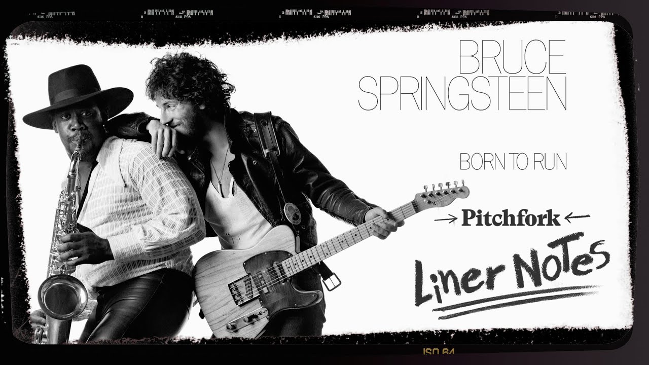Explore Bruce Springsteen&lsquo;s Born To Run (in 5 Minutes) | Liner Notes