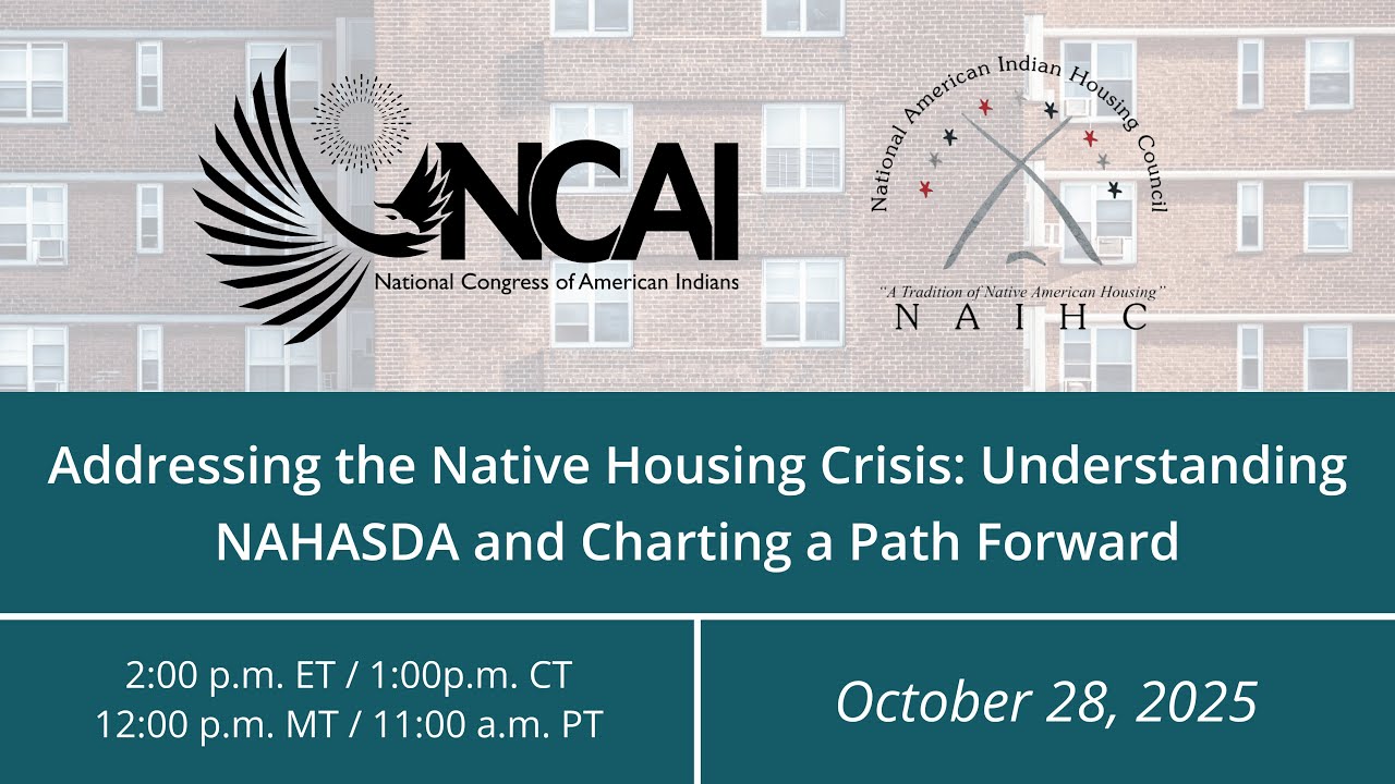 Addressing the Native Housing Crisis: Understanding NAHASDA and Charting a Path Forward