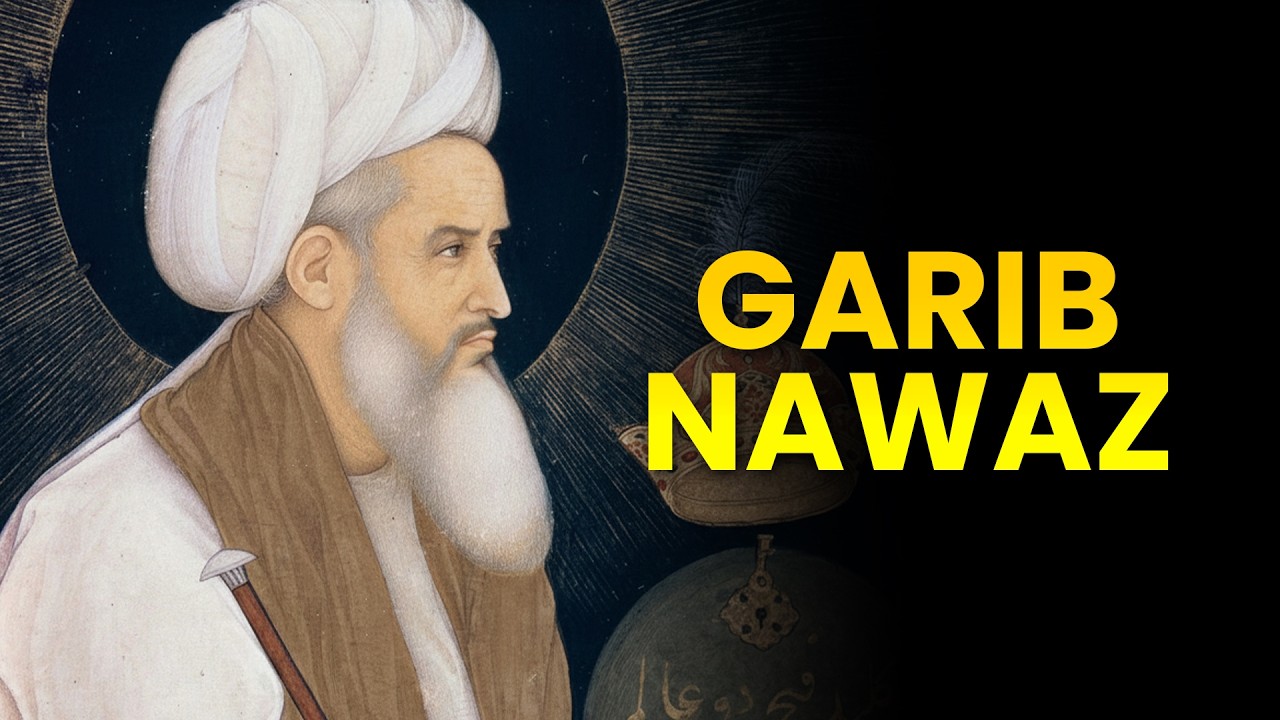 The Man Who Changed India Without a Sword | Life of Khwaja Moinuddin Chishti