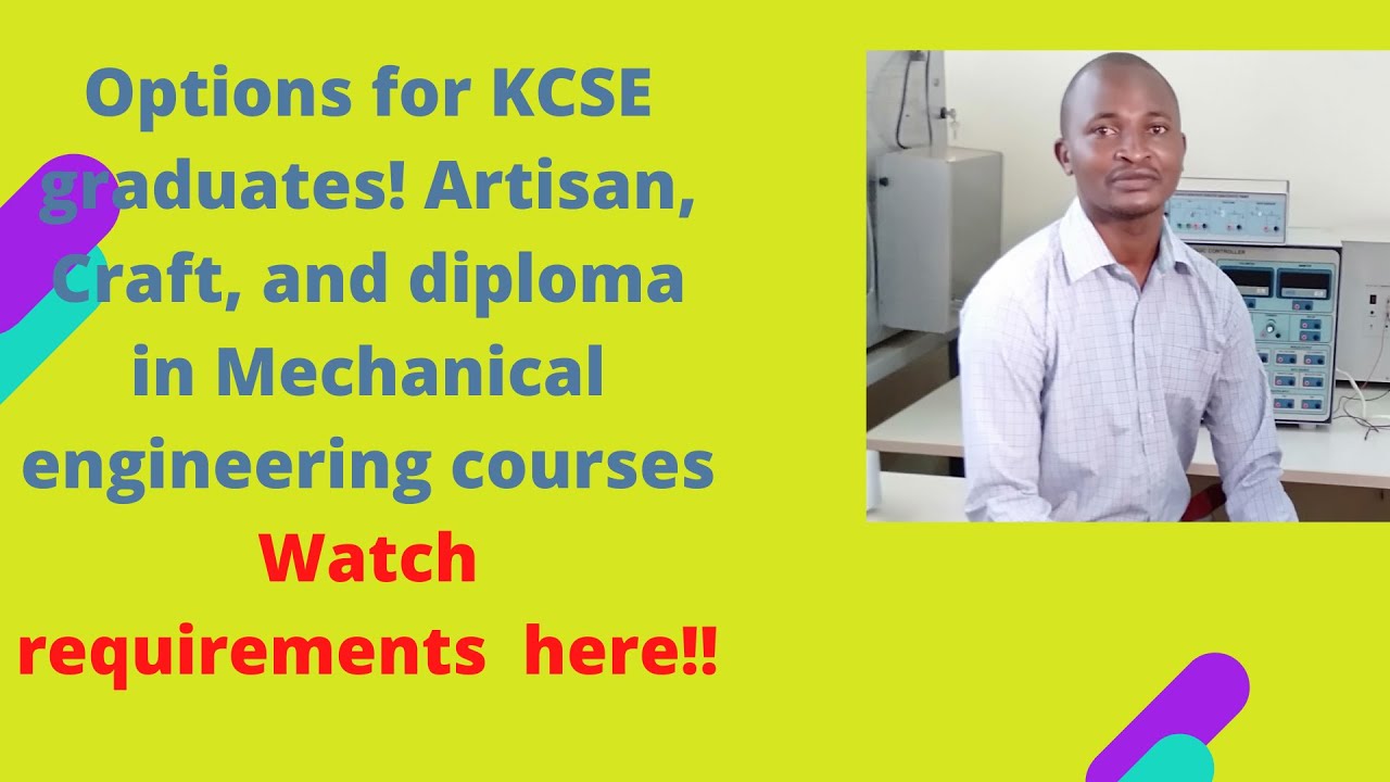 ARTISAN, CRAFT and DIPLOMA in Mechanical engineering courses