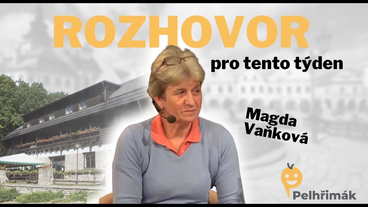 #10 - Rozhovor pro tento týden - Host: Magda Vaňková