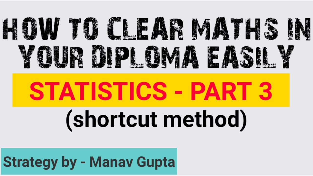STATISTICS-Arithmetic mean by SHORTCUT METHOD for 11th and POLYTECHNIC students.