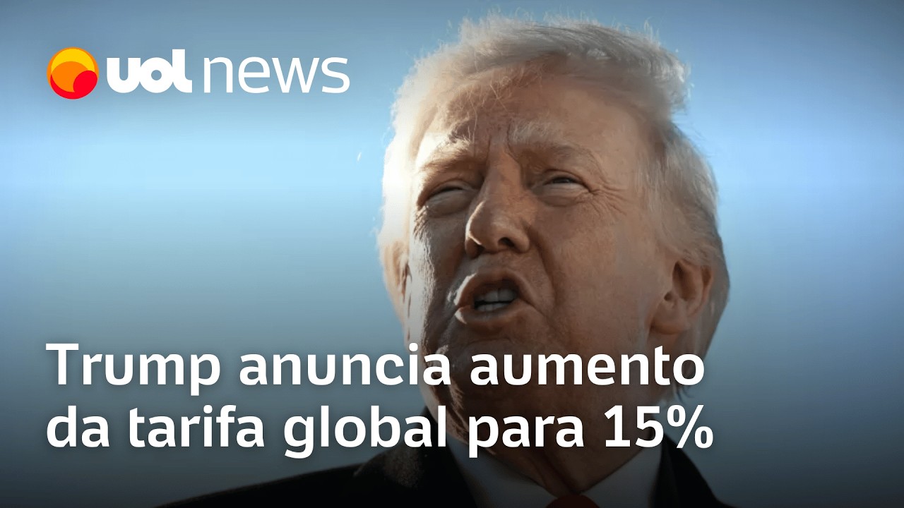 Trump anuncia aumento da tarifa global para 15% após Corte barrar tarifaço