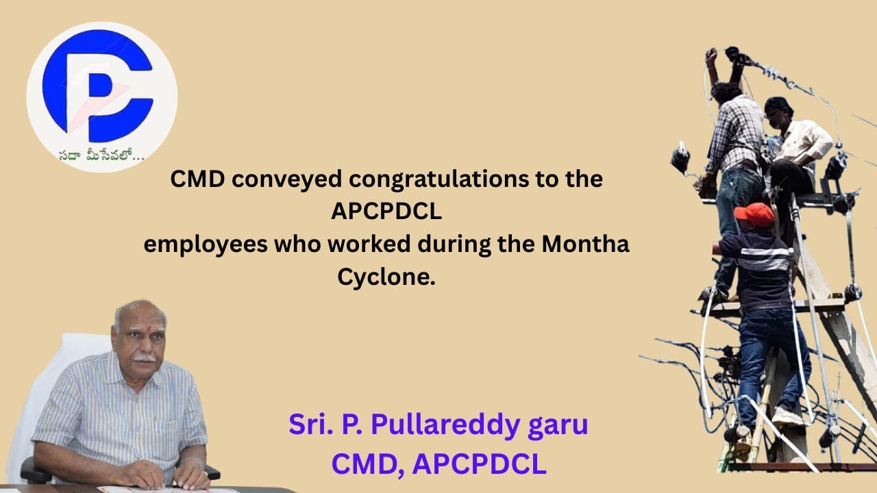 APCPDCL CMD Sri .P. Pullareddy garu