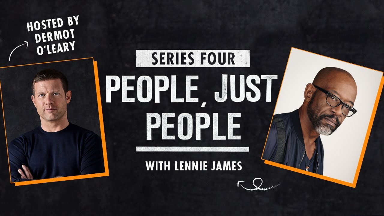 Lennie James | People, Just People - The Dermot O'Leary Podcast